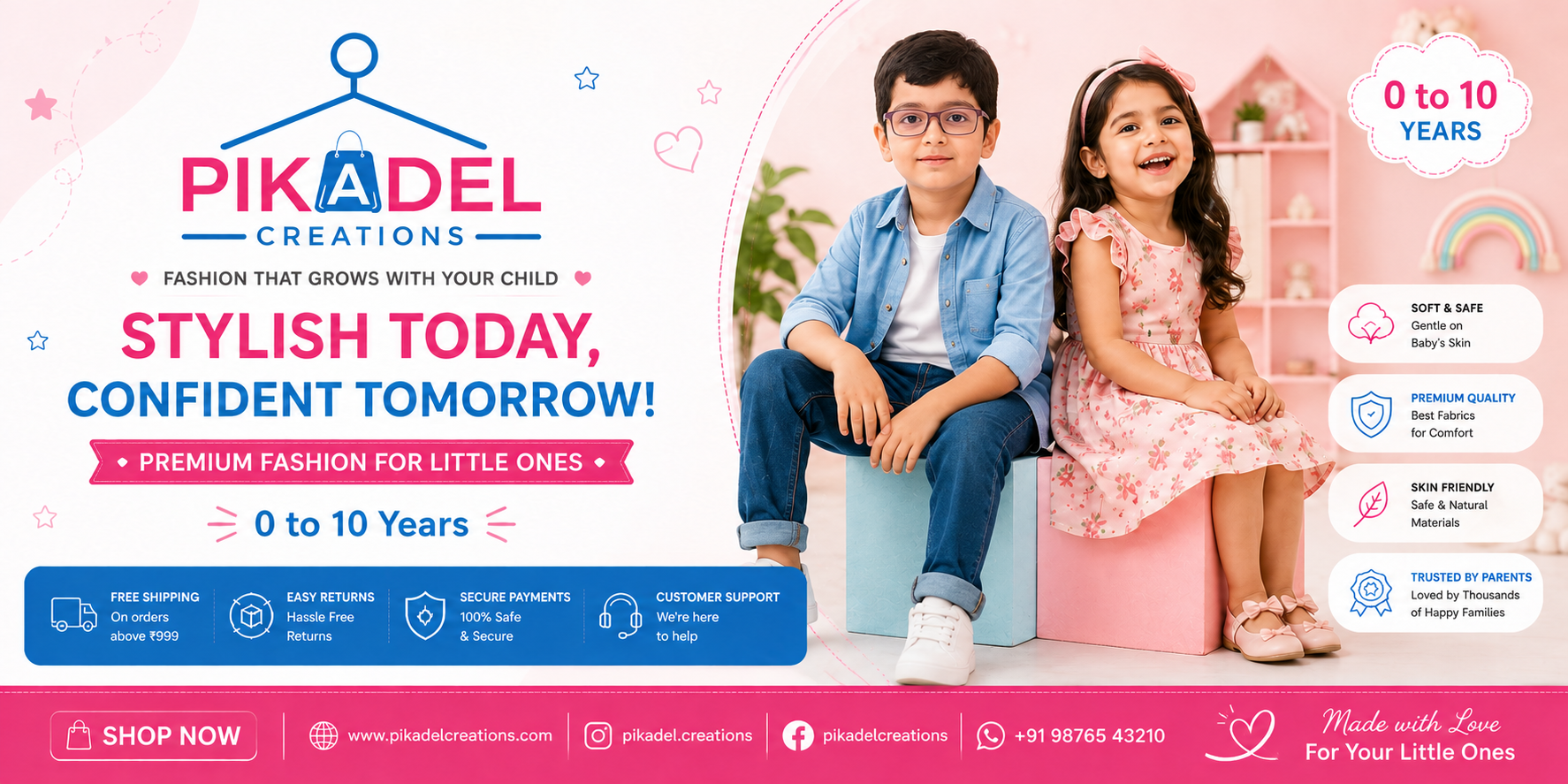 Pikadel Creations – stylish today, confident tomorrow